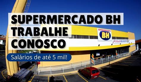 www supermercado bh com br trabalhe conosco
